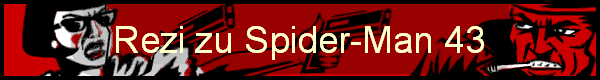 Rezi zu Spider-Man 43