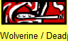 Wolverine / Deadpool